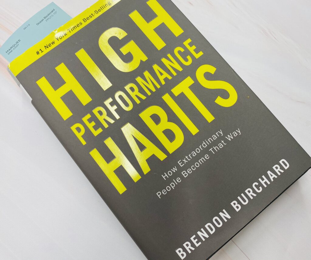 High Performance Habits by Brendon Burchard